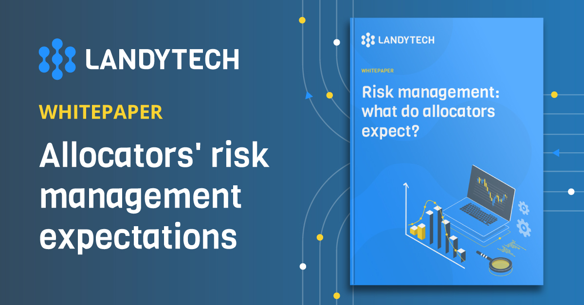 Risk management: What do allocators expect?