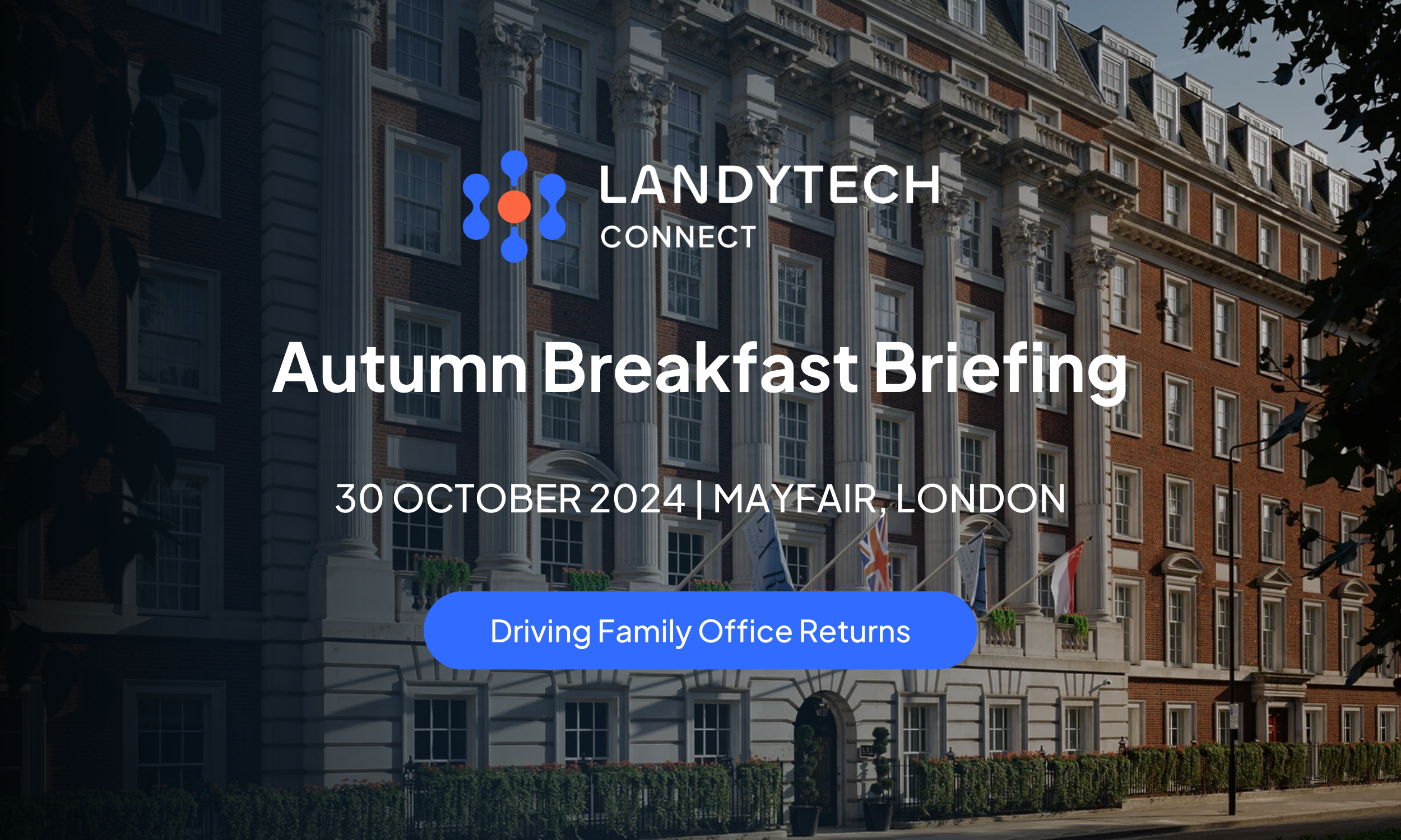 Landytech Connect Autumn Breakfast Briefing London