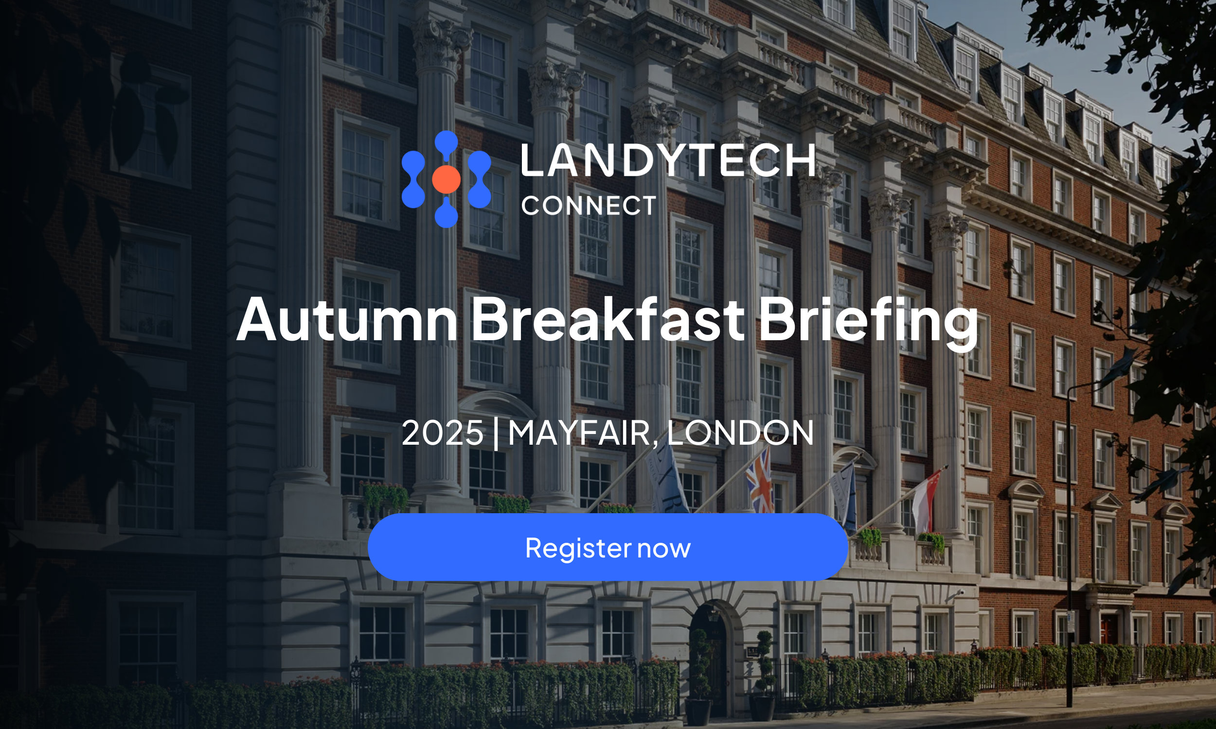 Landytech Connect Autumn Breakfast Briefing 2025