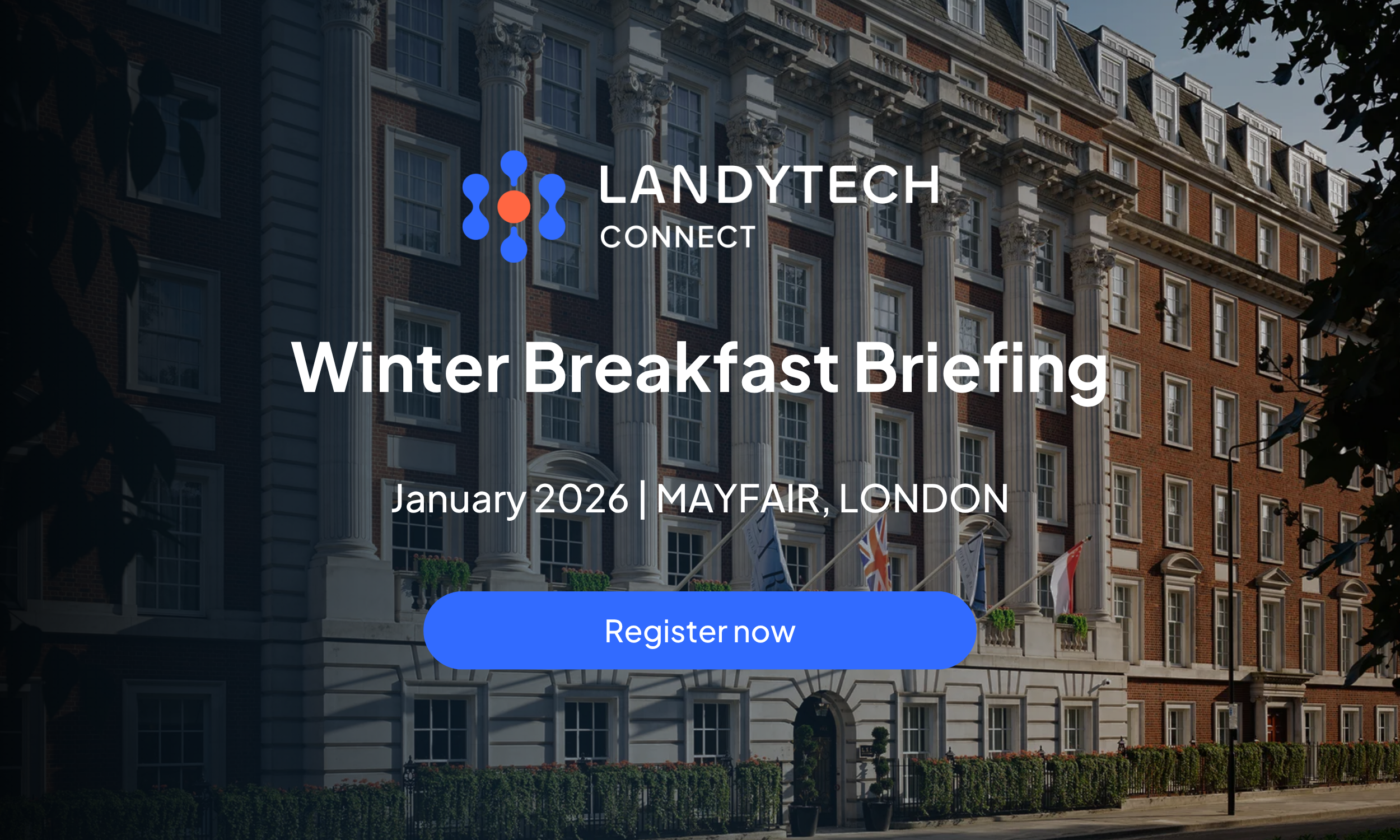 Landytech Connect Winter Breakfast Briefing 2025