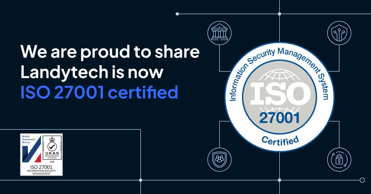 landytech_elevates_security_standards_with_iso_27001_certification