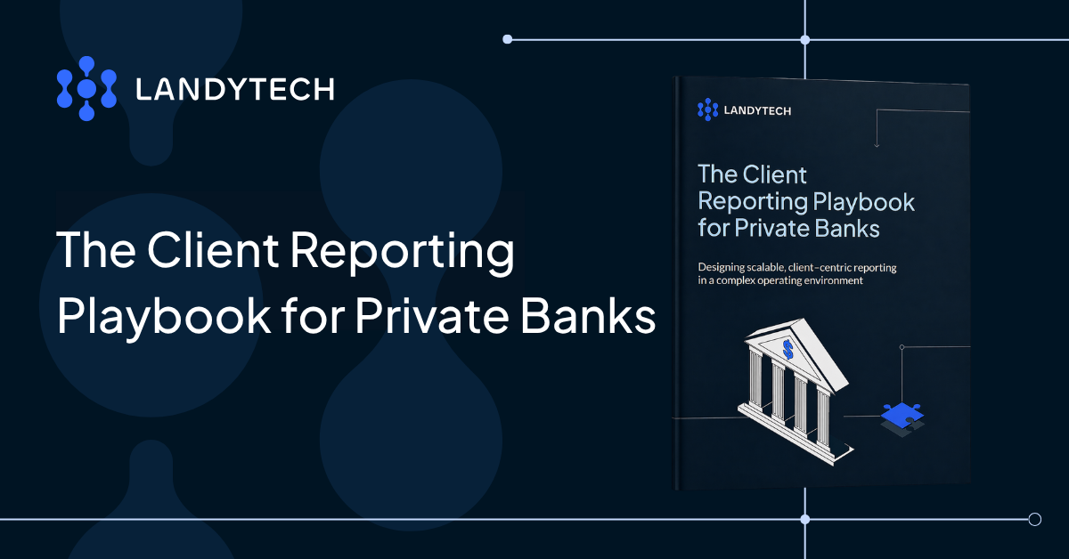 The Client Reporting Playbook for Private Banks