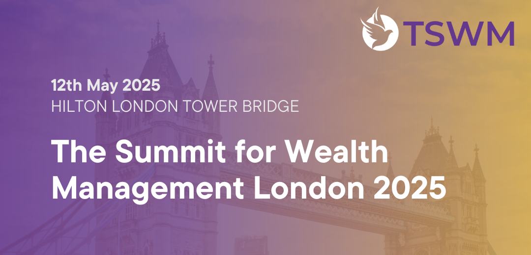 The Summit for Wealth Management TSWM 2025